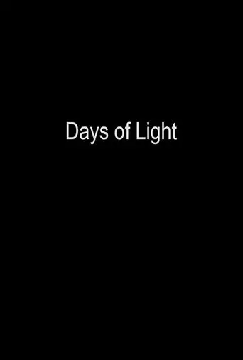 Days of Light (2010)