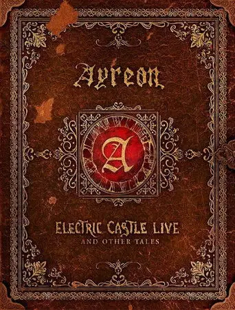 Ayreon: Electric Castle Live And Other Tales (2020)