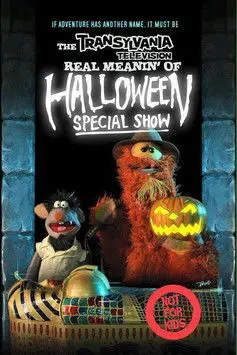 The Transylvania Television Real Meanin' of Halloween Special Show (2010)