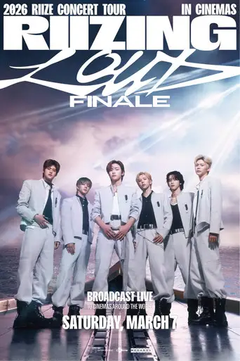 2026 RIIZE CONCERT TOUR [RIIZING LOUD] FINALE IN CINEMAS (2026)