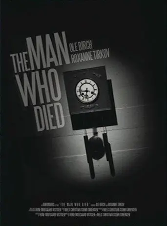 The Man Who Died (2012)