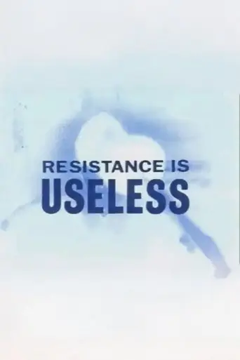 Resistance is Useless (1992)