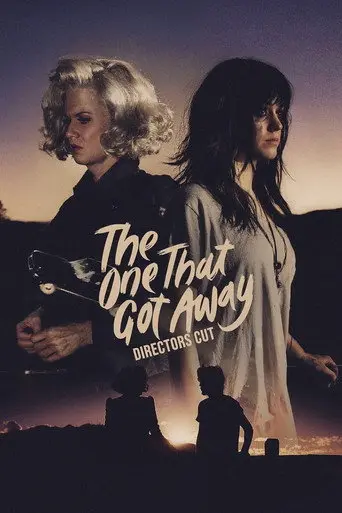 The One That Got Away (Director's Cut) (2026)