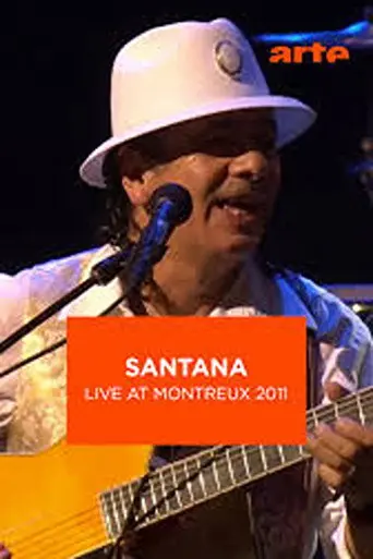 Santana Live at Montreux 2011 (2012)
