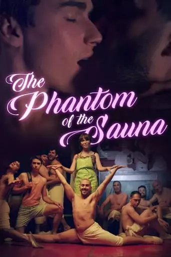 The Phantom Of The Sauna (2021)