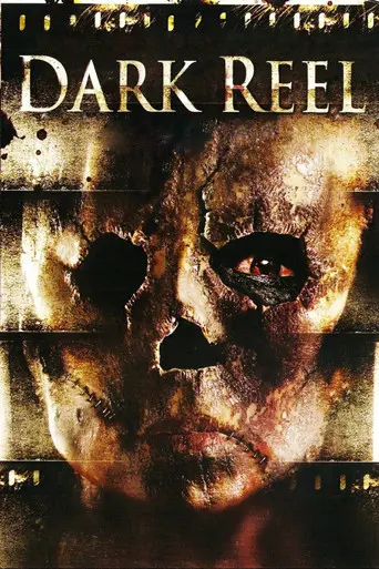 Dark Reel (2008)