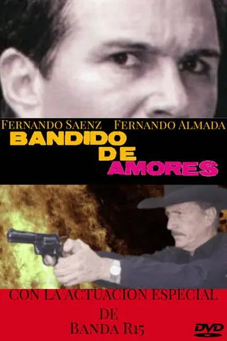 Bandido de amores (2002)
