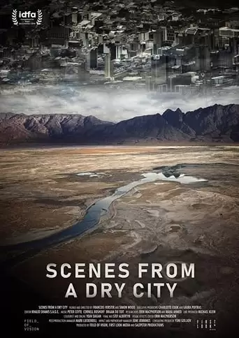 Scenes From A Dry City (2019)