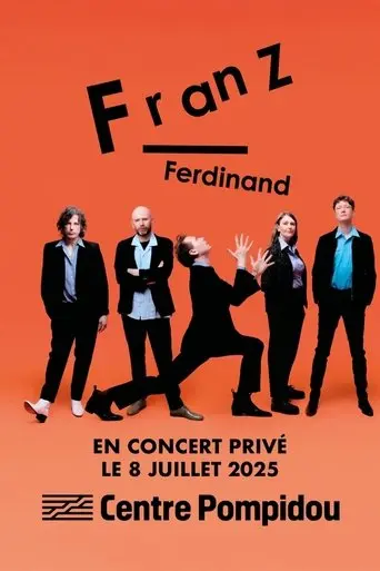 Franz Ferdinand en concert privé au Centre Pompidou (2025)