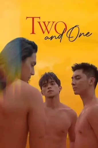 Two and One (2021)
