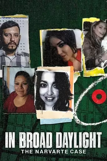 In Broad Daylight: The Narvarte Case (2022)