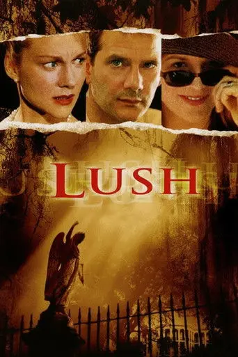 Lush (1999)