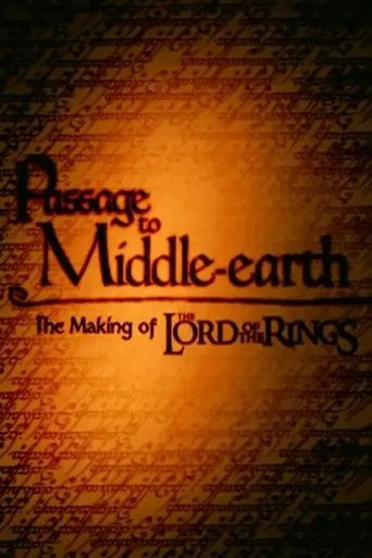 Passage to Middle-Earth: The Making of 'The Lord of the Rings' (2001)