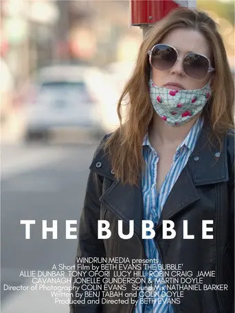 The Bubble (2021)