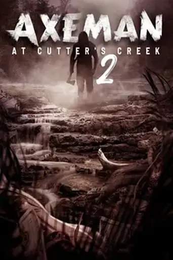 Axeman at Cutter's Creek 2 (2023)