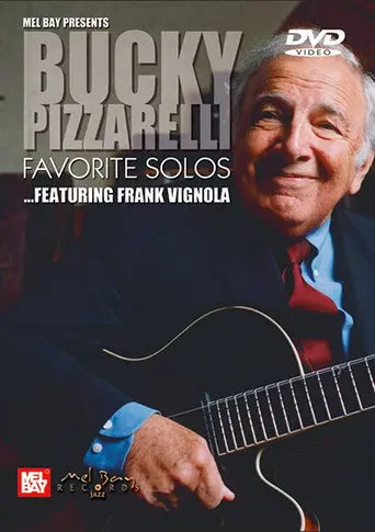 Bucky Pizzarelli: Favorite Solos - Featuring Frank Vignola (2005)