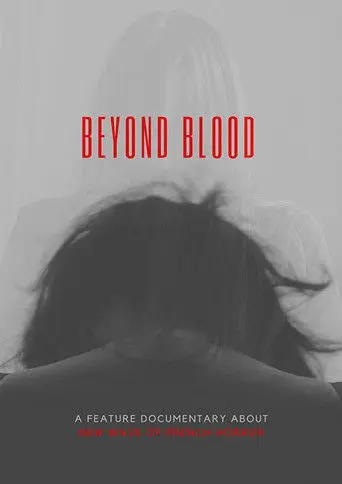 Beyond Blood (2019)