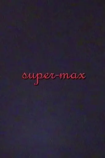 super-max (2003)