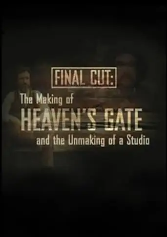 Final Cut: The Making And Unmaking Of Heaven's Gate (2004)