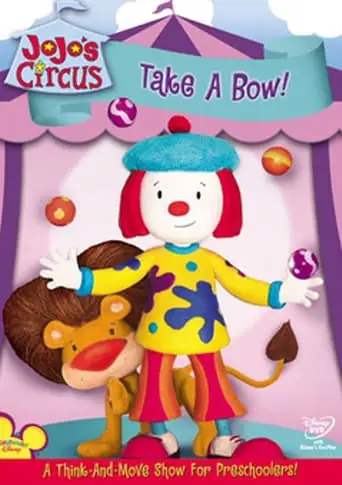 JoJo's Circus: Take A Bow! (2005)