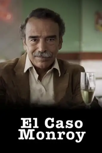 El Caso Monroy (2022)