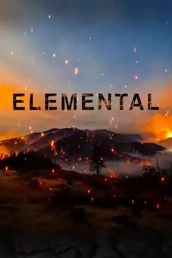 Elemental: Reimagine Wildfire (2022)