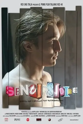 Sentirsidire: Quello che i genitori non vorrebbero mai (2010)