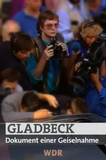 Gladbeck – Dokument einer Geiselnahme (2006)