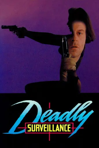 Deadly Surveillance (1991)