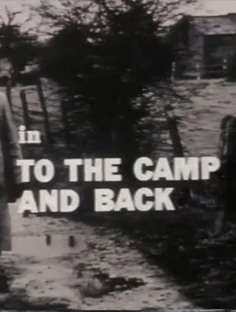 To The Camp And Back (1983)