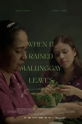 When It Rained Malunggay Leaves (2025)