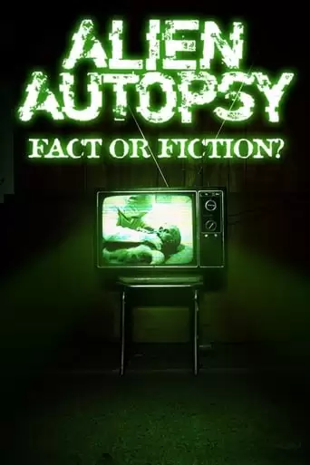 Alien Autopsy: (Fact Or Fiction?) (1995)