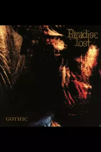 Paradise Lost - Gothic (Remastered 2008 Bonus DVD) (2024)