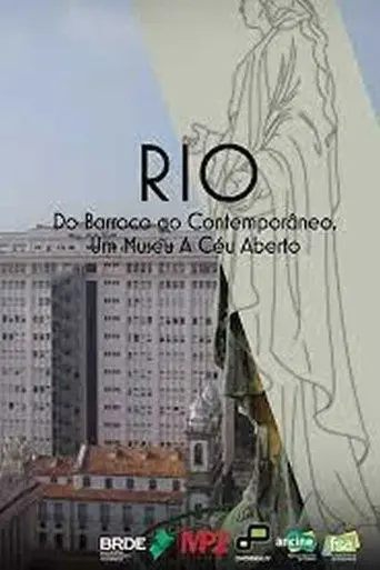 Rio - Do Barroco Ao Contemporaneo, Um Museu Ao Ceu Aberto (2023)