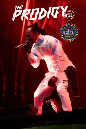 The Prodigy: Live from Glastonbury 2025 (2025)