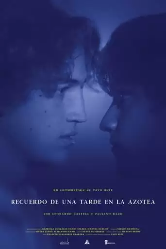 Recuerdo De Una Tarde En La Azotea (2022)