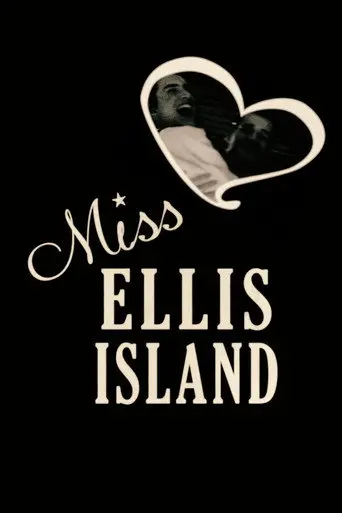 Miss Ellis Island (2012)