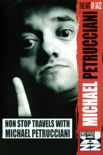 Non Stop Travels with Michel Petrucciani (1995)