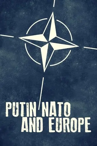 Putin, NATO, and Europe (2024)