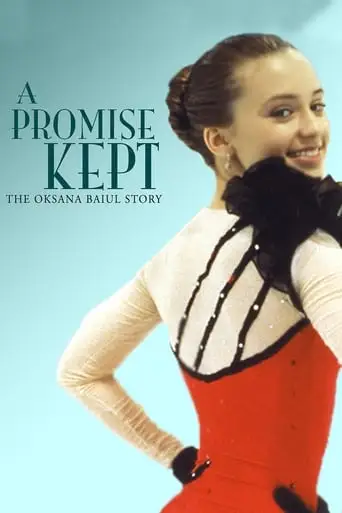 A Promise Kept: The Oksana Baiul Story (1994)