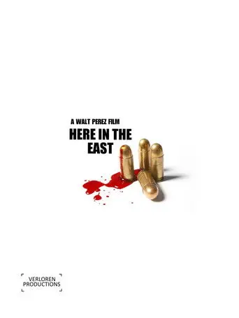 Here in the East (2016)
