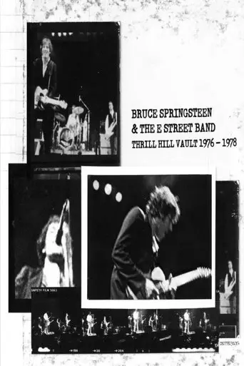 Bruce Springsteen & The E Street Band: Thrill Hill Vault (1976-1978) (2010)