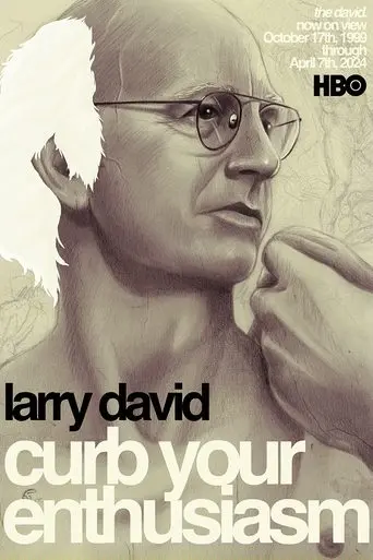 Larry David: Curb Your Enthusiasm (1999)