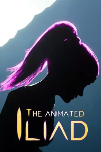 The Animated Iliad (2022)