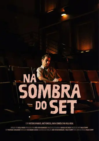 Na Sombra do Set (2024)