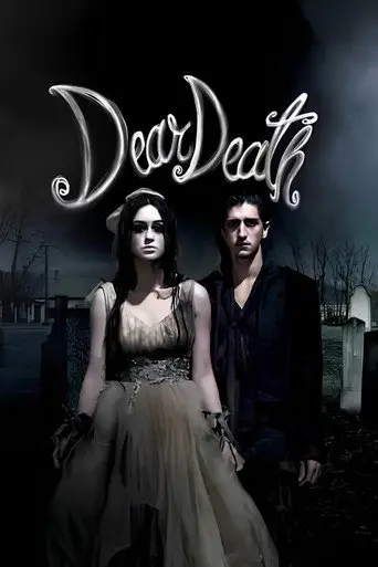 Dear Death: The Movie (2017)