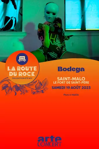 Bodega - Route Du Rock 2023 (2023)