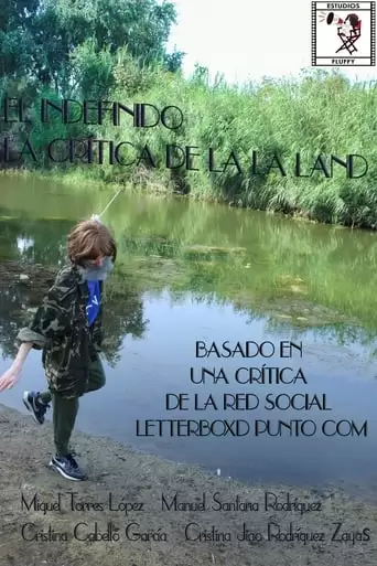 El Indefinido. La Critica De La La Land (2017)