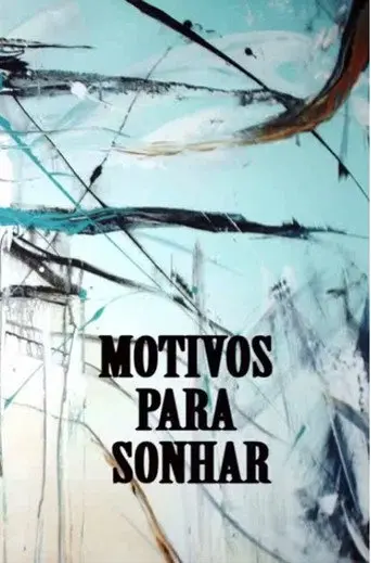 Motivos Para Sonhar (2014)
