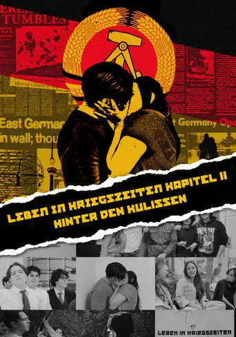 LEBEN IN KRIEGSZEITEN : KAPITEL II Hinter den Kulissen (2026)